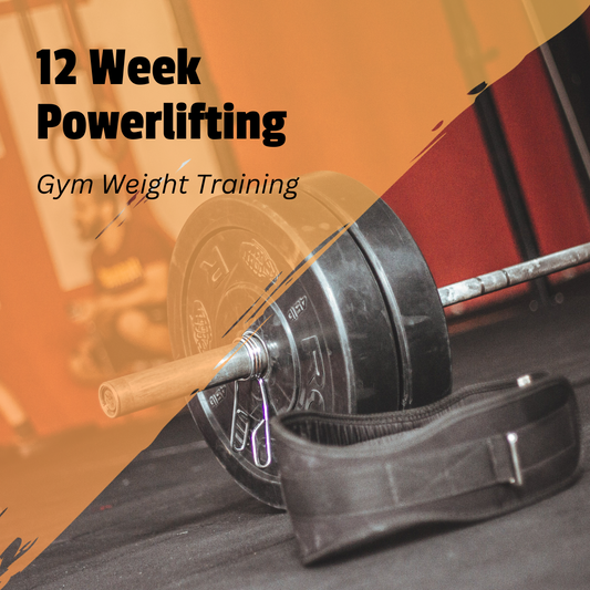 12 Week Power Lifting